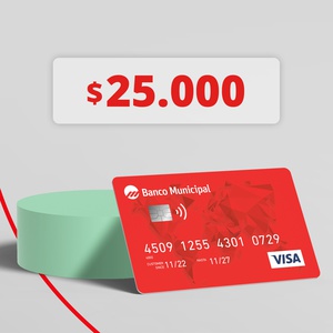 Crédito de $25.000 en tu tarjeta Visa de Banco Municipal