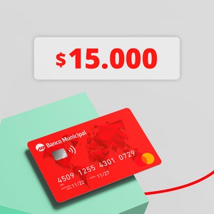Crédito de $15.000 en tu tarjeta MasterCard de Banco Municipal
